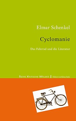 E-Book (epub) Cyclomanie von Elmar Schenkel