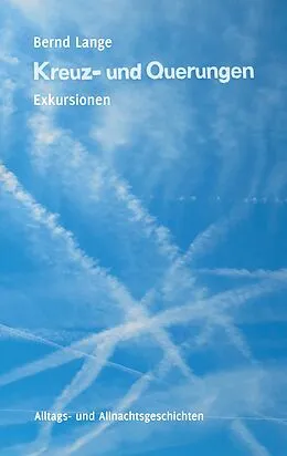 E-Book (epub) Kreuz- und Querungen von Bernd Lange