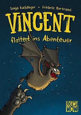 Fester Einband Vincent flattert ins Abenteuer (Band 1) von Sonja Kaiblinger