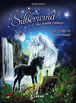 Fester Einband Silberwind, das weiße Einhorn (Band 8) - Der Schatz im Einhornwald von Sandra Grimm