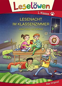 Fester Einband Leselöwen 1. Klasse - Lesenacht im Klassenzimmer (Großbuchstabenausgabe) von Anna Taube