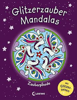 Kartonierter Einband Glitzerzauber-Mandalas - Zauberpferde von 