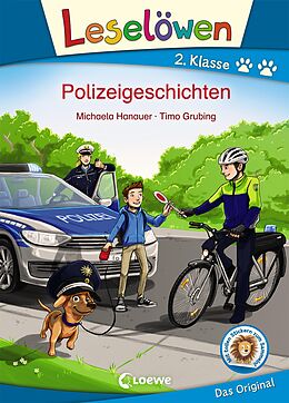 Fester Einband Leselöwen 2. Klasse - Polizeigeschichten von Michaela Hanauer