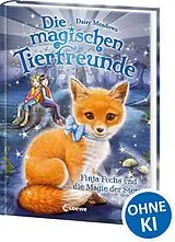 Fester Einband Die magischen Tierfreunde (Band 7) - Finja Fuchs und die Magie der Sterne von Daisy Meadows