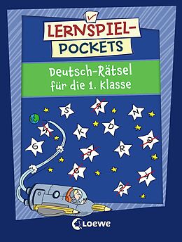 Kartonierter Einband Lernspiel-Pockets - Deutsch-Rätsel für die 1. Klasse von 