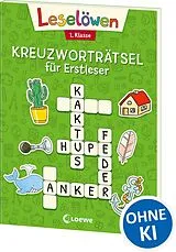 Kartonierter Einband Leselöwen Kreuzworträtsel für Erstleser - 1. Klasse (Grün) von