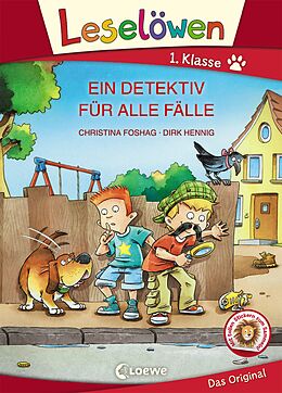 Fester Einband Leselöwen 1. Klasse - Ein Detektiv für alle Fälle (Großbuchstabenausgabe) von Christina Foshag