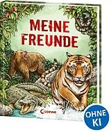 Fester Einband Meine Freunde (Wilde Tiere) von 