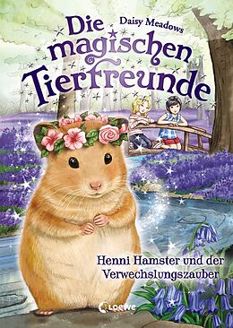 Livre Relié Die magischen Tierfreunde (Band 9) - Henni Hamster und der Verwechslungszauber de Daisy Meadows
