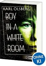 Kartonierter Einband (Kt) Boy in a White Room von Karl Olsberg
