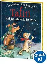 Fester Einband Tafiti und das Geheimnis der Sterne (Band 14) von Julia Boehme