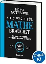 Kartonierter Einband Big Fat Notebook - Alles, was du für Mathe brauchst von Altair Peterson