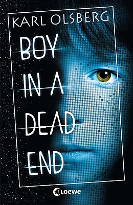 Kartonierter Einband Boy in a Dead End von Karl Olsberg