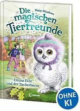 Fester Einband Die magischen Tierfreunde (Band 11) - Emma Eule und der Zauberbaum von Daisy Meadows