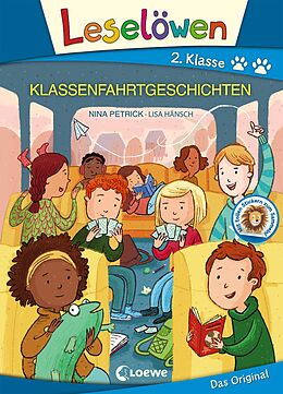 Fester Einband Leselöwen 2. Klasse - Klassenfahrtgeschichten von Nina Petrick