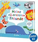 Fester Einband Meine allerersten Freunde von 