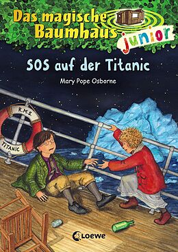 Fester Einband Das magische Baumhaus junior (Band 20) - SOS auf der Titanic von Mary Pope Osborne