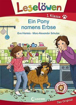 Fester Einband Leselöwen 1. Klasse - Ein Pony namens Erbse von Eva Hierteis