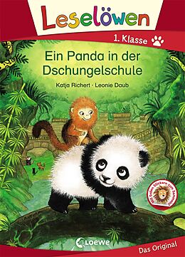 Fester Einband Leselöwen 1. Klasse - Ein Panda in der Dschungelschule von Katja Richert
