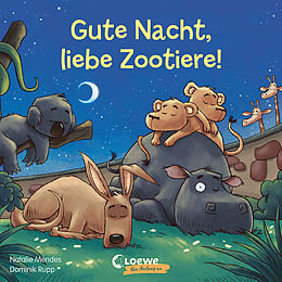 Pappband Gute Nacht, liebe Zootiere! von Natalie Mendes