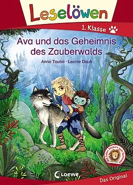 Fester Einband Leselöwen 1. Klasse - Ava und das Geheimnis des Zauberwalds von Anna Taube