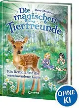 Fester Einband Die magischen Tierfreunde (Band 16) - Ria Rehkitz und die verschwundene Karte von Daisy Meadows