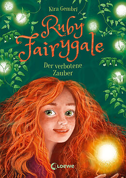 Fester Einband Ruby Fairygale (Band 5) - Der verbotene Zauber von Kira Gembri
