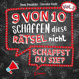 Kartonierter Einband 9 von 10 schaffen diese Rätsel nicht - schaffst du sie? - Vol. 3 von Frank Passfeller