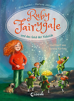 Fester Einband Ruby Fairygale und das Gold der Kobolde (Erstlese-Reihe, Band 3) von Kira Gembri, Marlene Jablonski