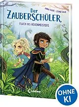 Fester Einband Der Zauberschüler (Band 1) - Fluch des Hexenmeisters von Anna Taube
