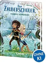 Fester Einband Der Zauberschüler (Band 2) - Im Bann des Seeungeheuers von Anna Taube