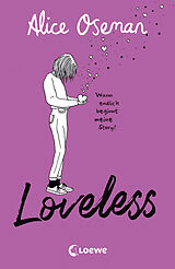 Kartonierter Einband Loveless von Alice Oseman