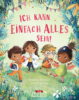 Fester Einband Ich kann einfach alles sein! von Frances Stickley