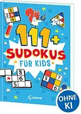 Kartonierter Einband 111+ Sudokus für Kids von Gareth Moore