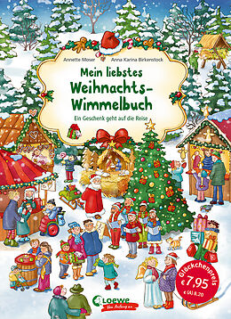 Pappband, unzerreissbar Mein liebstes Weihnachts-Wimmelbuch von Annette Moser