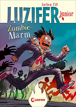 Fester Einband Luzifer junior (Band 12) - Zombie-Alarm von Jochen Till