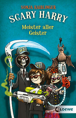 Kartonierter Einband Scary Harry (Band 3) - Meister aller Geister von Sonja Kaiblinger