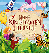 Fester Einband Meine Kindergarten-Freunde (Magische Wesen, Tiere &amp; Co.) von 