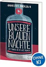 Kartonierter Einband Unsere blauen Nächte von Annette Mierswa