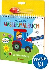 Kartonierter Einband Das magische Wassermalbuch - Auf dem Bauernhof von 
