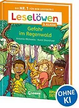 Fester Einband Leselöwen 3. Klasse - Amazonas-Detektive: Gefahr im Regenwald von Antonia Michaelis