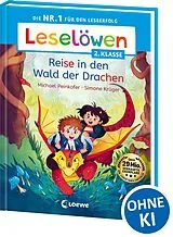 Fester Einband Leselöwen 2. Klasse - Reise in den Wald der Drachen von Michael Peinkofer