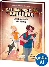 Fester Einband Das magische Baumhaus (Comic-Buchreihe, Band 3) - Das Geheimnis der Mumie von Mary Pope Osborne, Jenny Laird