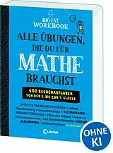 Kartonierter Einband Big Fat Workbook - Alle Übungen, die du für Mathe brauchst von