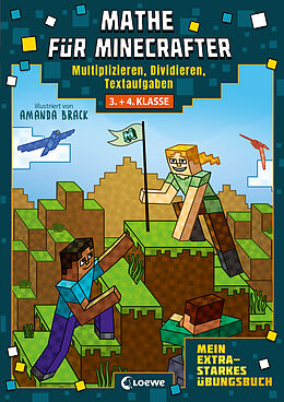 Kartonierter Einband Mathe für Minecrafter - Mein extrastarkes Übungsbuch von 