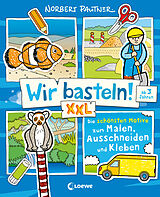 Kartonierter Einband Wir basteln! XXL - Die schönsten Motive zum Malen, Ausschneiden und Kleben (blau) von 