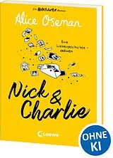 Kartonierter Einband Nick & Charlie (deutsche Ausgabe) von Alice Oseman