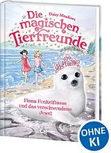 Fester Einband Die magischen Tierfreunde (Band 20) - Fiona Funkelflosse und das verschwundene Juwel von Daisy Meadows