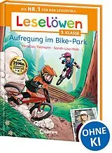 Fester Einband Leselöwen 3. Klasse - Aufregung im Bike-Park von Christian Tielmann