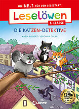 Fester Einband Leselöwen 1. Klasse - Die Katzen-Detektive (Großbuchstabenausgabe) von Katja Richert